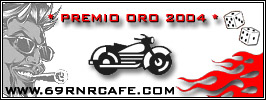 * Premio Oro '69RNRCAFÉ 2004 *